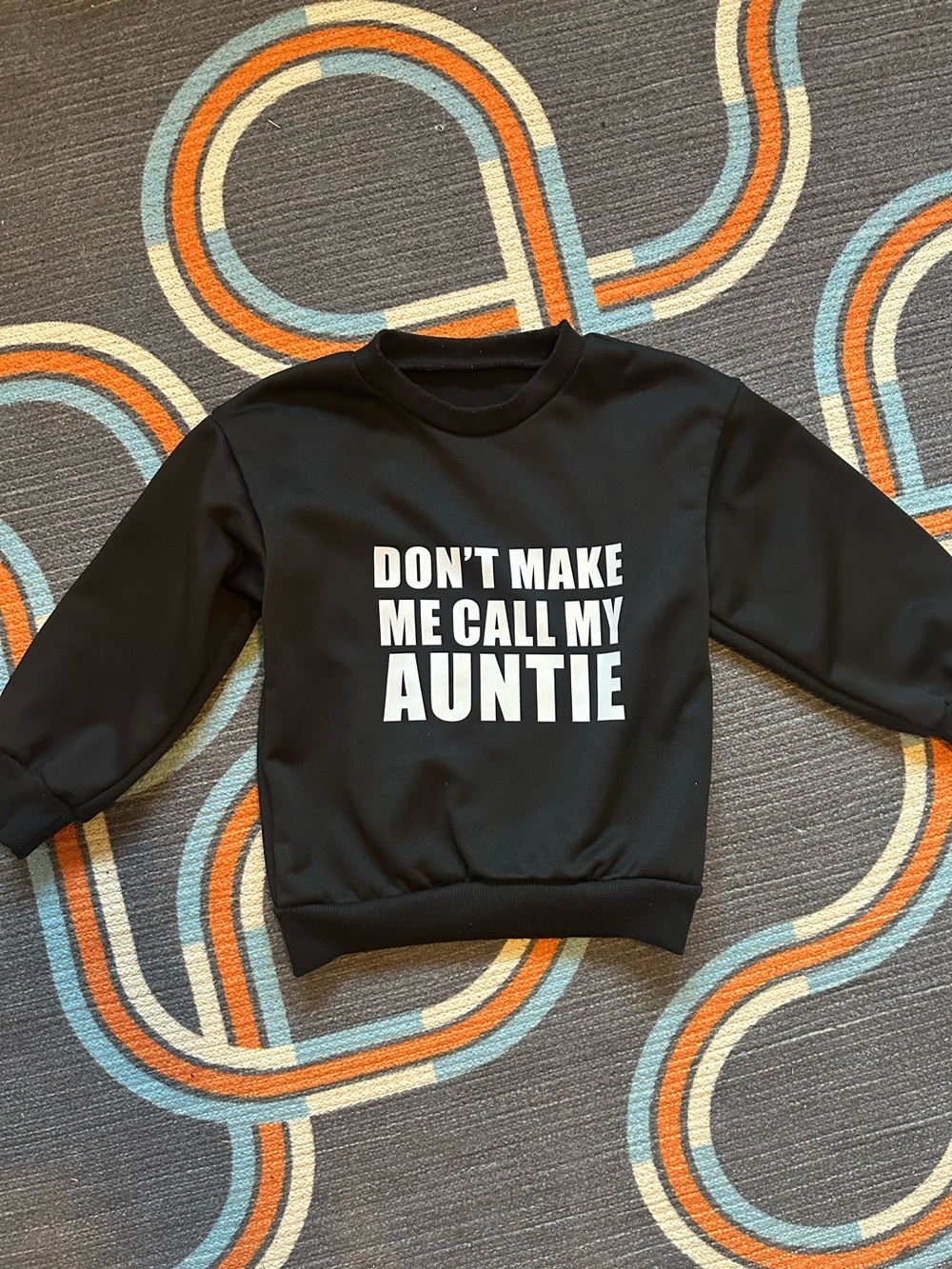 Kids Black Sweatshirt «Don't Make Me Call My Auntie»
